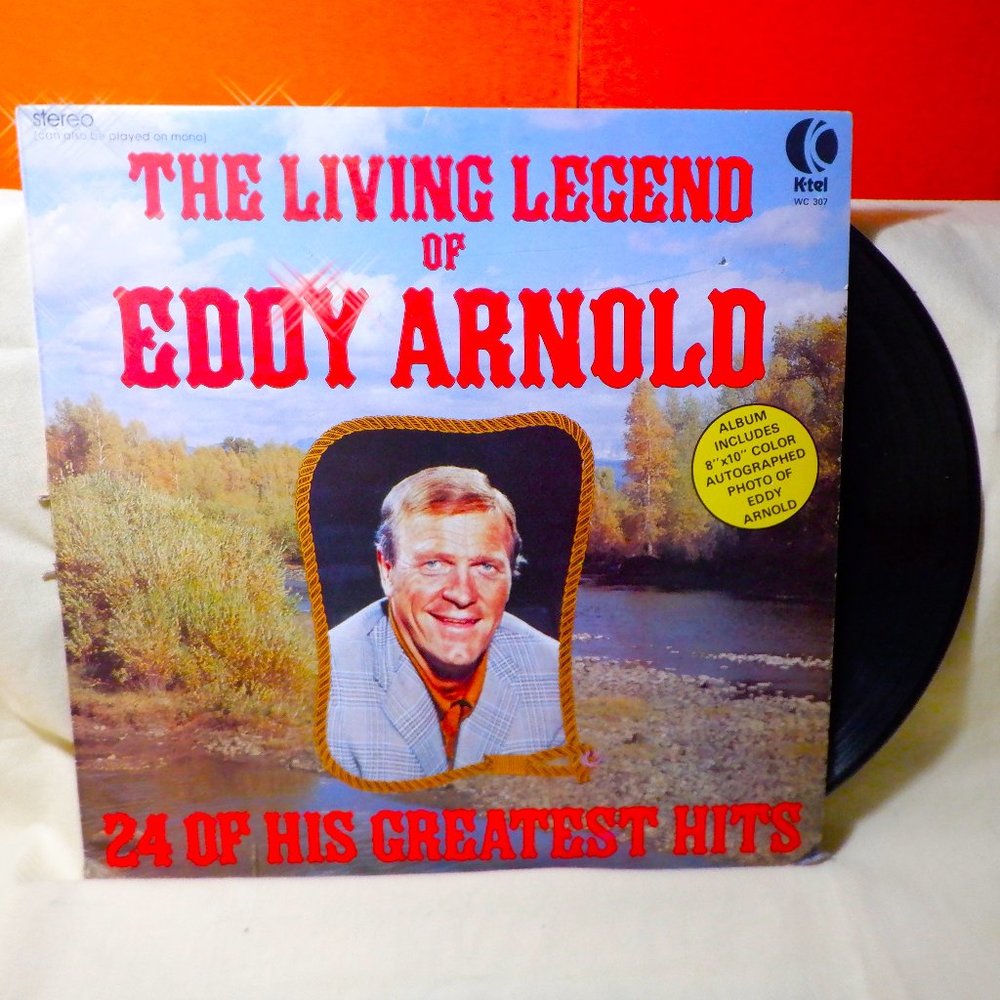 ~~~ EDDY ARNOLD ~~~ The Living Legend